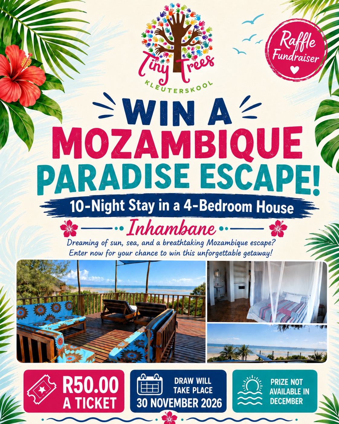 Tiny Trees Mozambique Paradise Escape Raffle Ticket